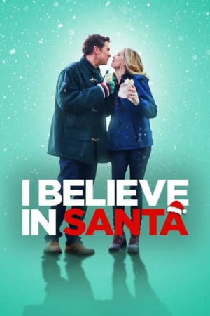 ดูหนังฟรี I Believe In Santa (ซานต้ามีจริงนะ) 2022